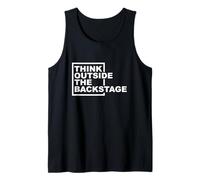 Think Outside the Backstage Theater Backstage Tech Crew Tank Top
