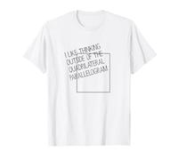 Think Outside The Box| Funny Nerdy Maths Physics Geometry T-Shirt