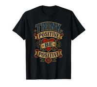 Think Positive Be Positive Vintage Tattoo Heart Motivational Value Graphic T-Shirt