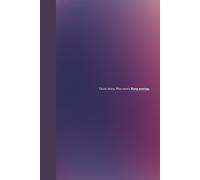 Think sharp. Plan smart. Keep moving.: Work in Progress: A Notebook for Systems, Strategy, and Small Wins