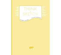 Think + Sketch Notebook: Yellow