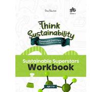 Think Sustainability Series 6: Sustainable Superstars- Making a Difference Every Day | Workbook