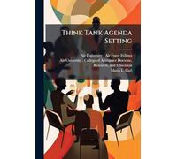 Think Tank Agenda Setting