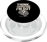 Think Therefore I'm Out Brain Question Design PopSockets PopGrip for MagSafe