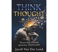 Think Thought: Those That Think, Generate Thought
