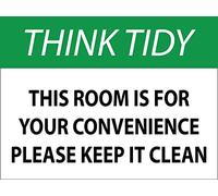 Think Tidy This Room Is For Your Convenience Please Keep It Clean Warning Sign Wall Art Decor Wall Sticker Plaque Tin For Outdoor Indoor 20X30cm
