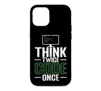 Think Twice Code Once Case for iPhone 12/12 Pro