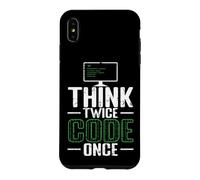Think Twice Code Once Case for iPhone XS Max