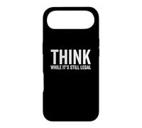 Think While It's Still Legal Funny Self Awareness Thinking Case for iPhone Air