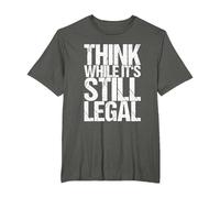 Think While It's Still Legal T-Shirt, Men's Big and Tall, Asphalt Grey, 3X Tall