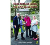 Think Without Limits - You Can Speak Welsh