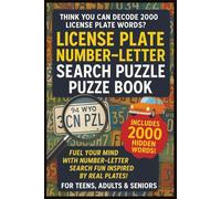 Think You Can Decode 2000 License Plate Words? License Plate Number Letter Search Puzzle Book: Large Print Easy To Read 2000 Words For Teens, Adults & ... Memory Loss, With Dementia & Stress Relief |