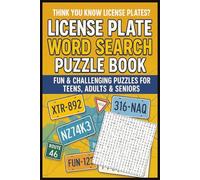 Think You Know License Plates? License Plate Word Search Puzzle Book For Teens, Adults & Seniors: 100 Puzzles, 4000 Number & Letter Combinations to ... Motorcycle, Trucks | Gift For Birthday