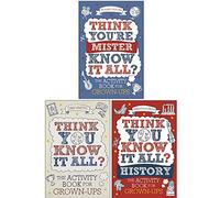 Think You're Mister Know-it-All, Think You Know it All, Think You Know It All History 3 Books Collection Set