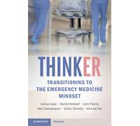 ThinkER: Transitioning to the Emergency Medicine Mindset
