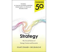 Thinkers 50 Strategy: The Art and Science of Strategy Creation and Execution (BUSINESS BOOKS)