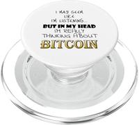 Thinking About Bitcoin Cryptocurrency Funny Crypto Meme BTC PopSockets PopGrip for MagSafe