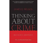 Thinking About Crime