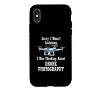 Thinking About Drone Photography Hobby Photographer Case for iPhone X/XS