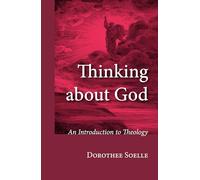Thinking about God: An Introduction to Theology
