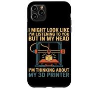 Thinking About My 3D Printer Humor Printing Pride Art Love Case for iPhone 11 Pro Max