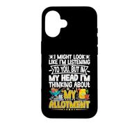 Thinking About My Allotment Funny Garden Gardening Lover Case for iPhone 16