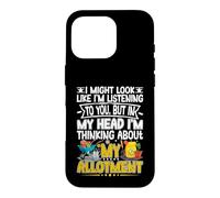 Thinking About My Allotment Funny Garden Gardening Lover Case for iPhone 16 Pro