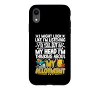 Thinking About My Allotment Funny Garden Gardening Lover Case for iPhone XR
