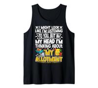 Thinking About My Allotment Funny Garden Gardening Lover Tank Top