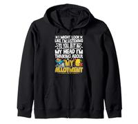Thinking About My Allotment Funny Garden Gardening Lover Zip Hoodie