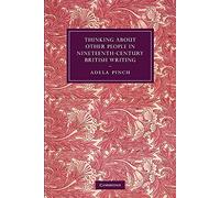 Thinking about Other People in Nineteenth-Century British Writing: 73 (Cambridge Studies in Nineteenth-Century Literature and Culture, Series Number 73)