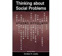 Thinking About Social Problems: An Introduction to Constructionist Perspectives (Social Problems and Social Issues)