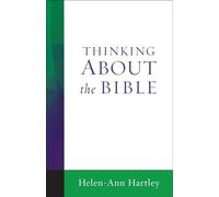 Thinking About the Bible