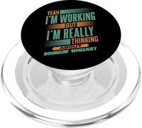 Thinking About Whiskey at Work | Funny Bourbon Drinker PopSockets PopGrip for MagSafe