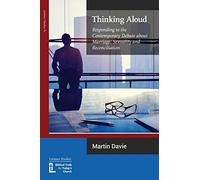 Thinking Aloud: Responding to the Contemporary Debate about Marriage, Sexuality and Reconciliation