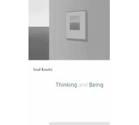 Thinking and Being