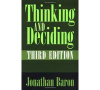 Thinking and Deciding