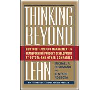 Thinking Beyond Lean: How Multi Project Management is Transforming Produ: How Multi Project Management Is Transforming Product Development at Toyota and O