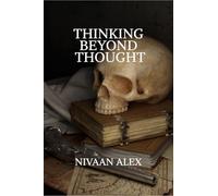 Thinking Beyond Thought