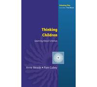 Thinking children: learning about schemas: Learning about Schemas (Debating Play)