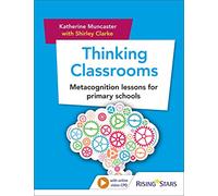 Thinking Classrooms: Metacognition lessons for primary schools