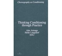 Thinking Conditioning through Practice