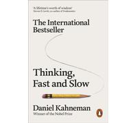 Thinking, Fast and Slow: Daniel Kahneman