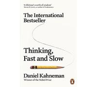 Thinking, Fast And Slow A Lifetime's Worth Of Wisdom Steven D. Levitt Co-Author Of Freakonomics
