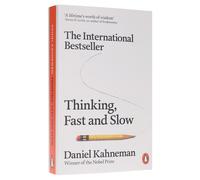Thinking, Fast and Slow: Daniel Kahneman
