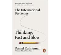 Thinking, Fast and Slow: Daniel Kahneman
