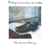 Thinking Fellers Union Local 282 The Funeral Pudding (Vinyl) 12" Album