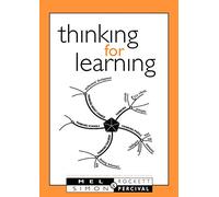 Thinking for Learning (Accelerated Learning S.)