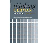Thinking German Translation (Thinking Translation)