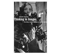 Thinking in Images: Film Theory, Feminist Philosophy and Marlene Dietrich